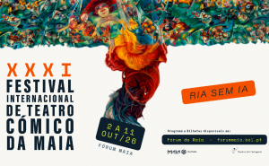 FESTIVAL INTERNACIONAL DE TEATRO CÓMICO DA MAIA