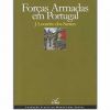 J. Loureiro dos Santos – As Forças Armadas em Portugal