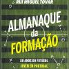 Federação de Futebol lançou Almanaque da Formação