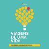 “Viagens de uma Vida” ou as histórias de 25 bloggers portugueses
