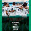 Seleção feminina de Futebol com Espanha, Inglaterra e Bélgica na Liga das Nações