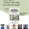 APAF lança esta quarta-feira o livro “Nós como Árbitros”